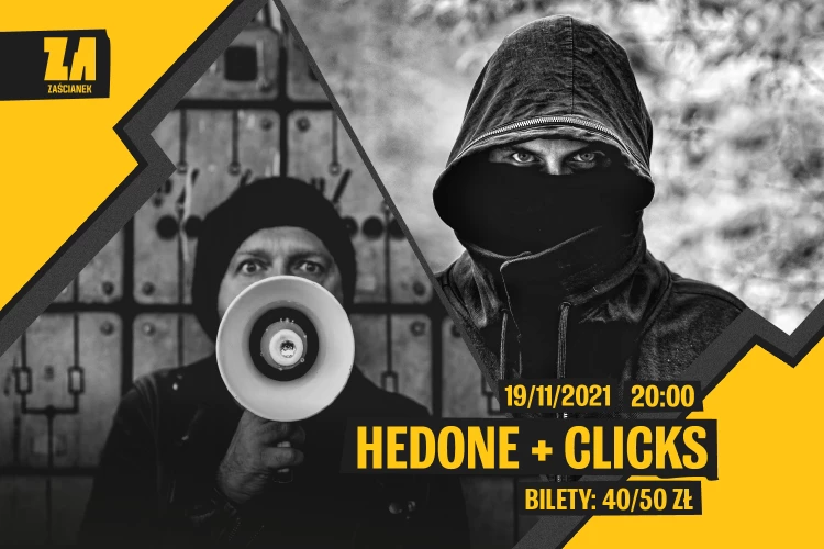Klub Studio - Hedone + Clicks klubzascianek - Hedone + Clicks