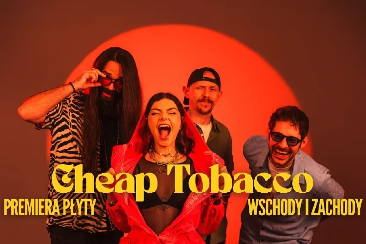 klubzascianek - Cheap Tobacco Premiera płyty “Wschody i zachody"