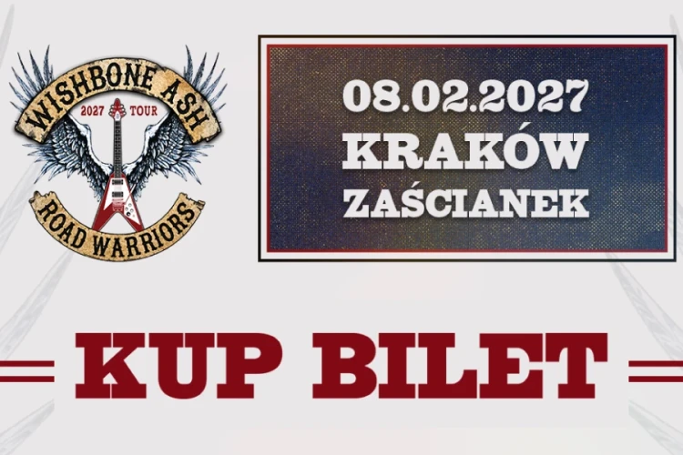 klubzascianek - Wishbone Ash Road Warriors Tour 2027