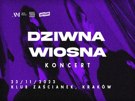 Klub Studio - Dziwna Wiosna Kilka osób przyszło 2 Tour klubzascianek - Dziwna Wiosna Kilka osób przyszło 2 Tour